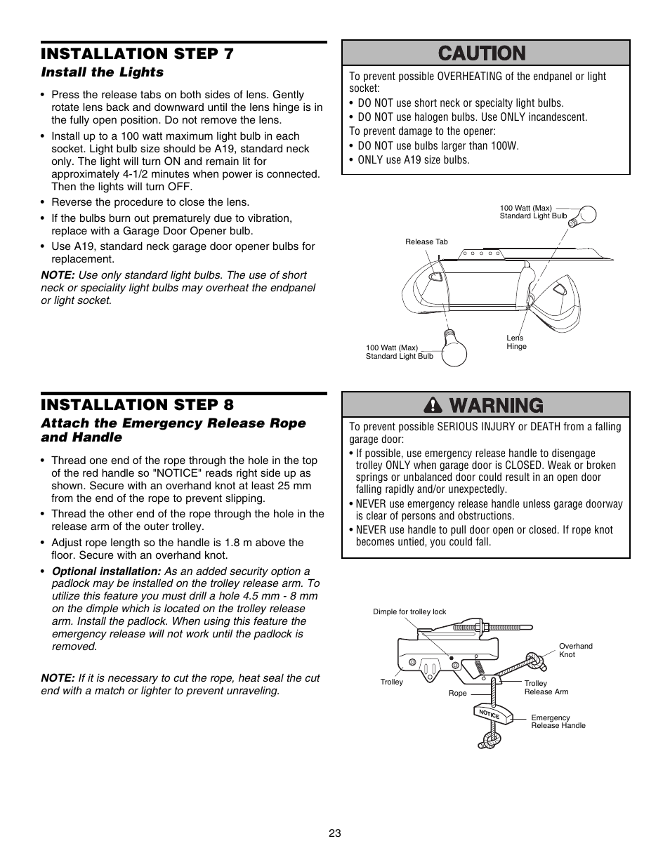 Step 7 install the lights, Installation step 7, Installation step 8 | Install the lights, Attach the emergency release rope and handle | Chamberlain 1215EM FS2 User Manual | Page 23 / 80