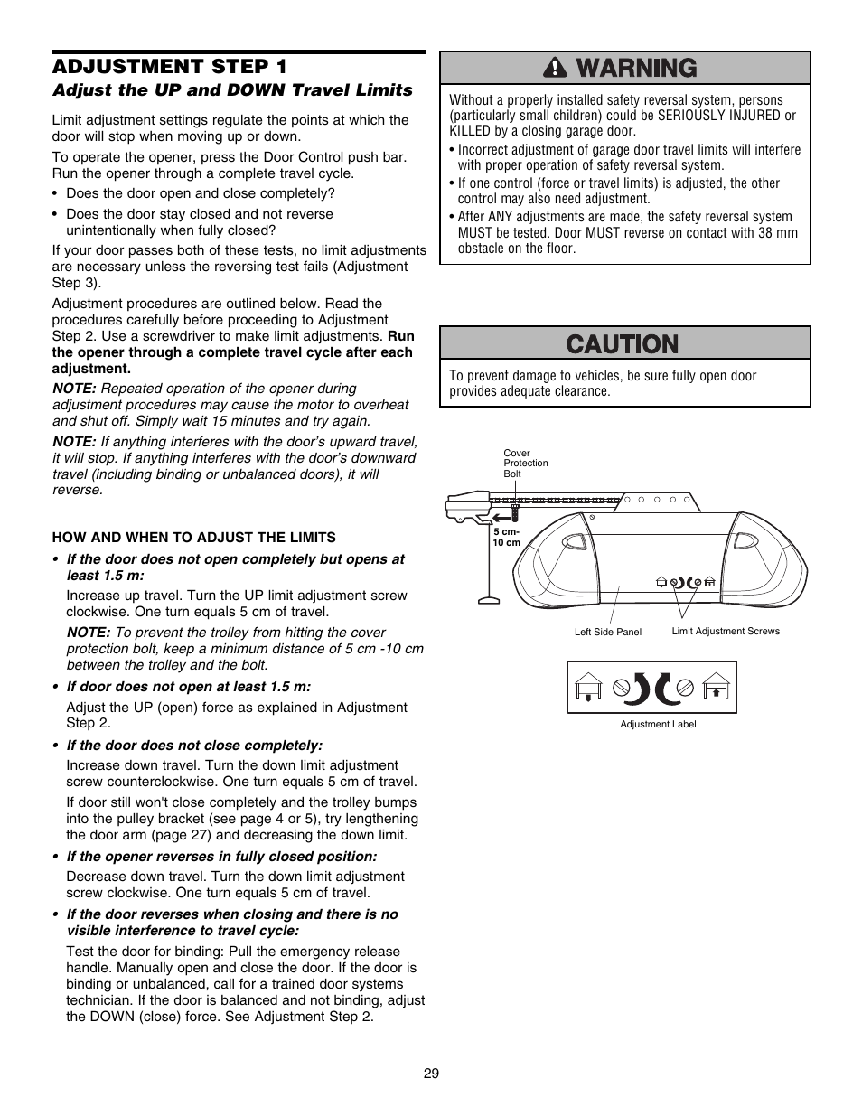 Adjustment, Step 1 adjust the up and down travel limits, Adjustment step 1 | Chamberlain 1215EM FS2 User Manual | Page 29 / 80