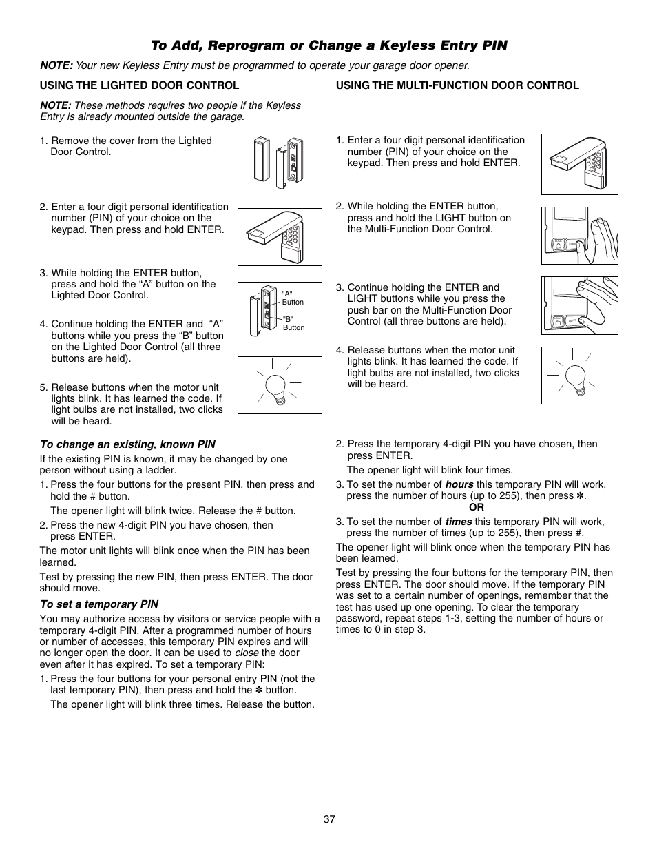 To add, reprogram or change a keyless entry pin | Chamberlain 1215EM FS2 User Manual | Page 37 / 80