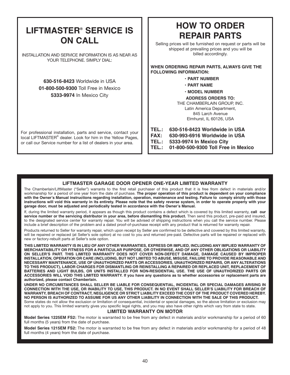 Liftmaster® service is on call, How to order repair parts, Warranty | Liftmaster, Service is on call | Chamberlain 1215EM FS2 User Manual | Page 40 / 80