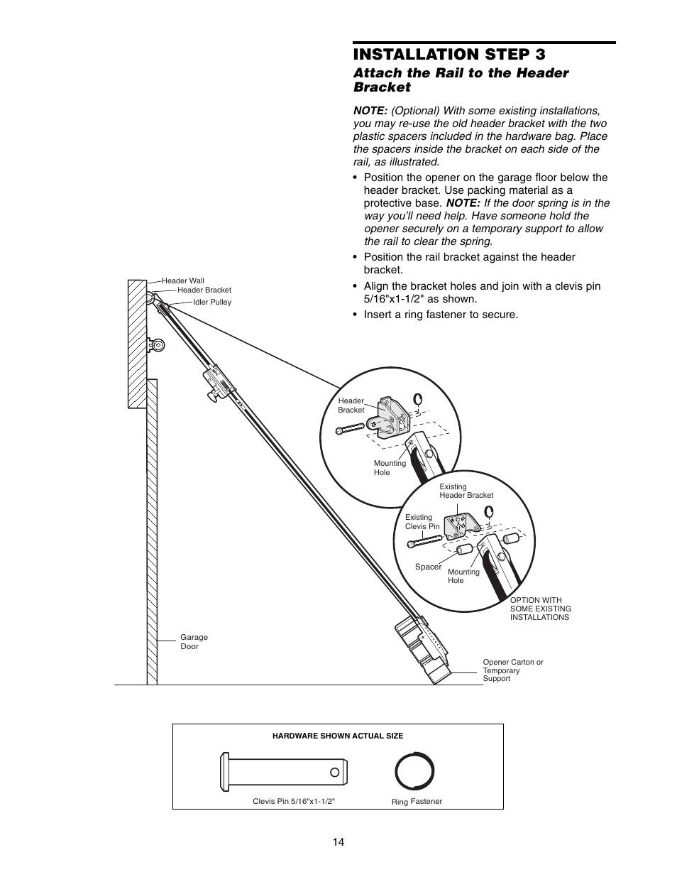 Step 3 attach the rail to the header bracket, Installation step 3, Attach the rail to the header bracket | Chamberlain WD952LD User Manual | Page 14 / 44