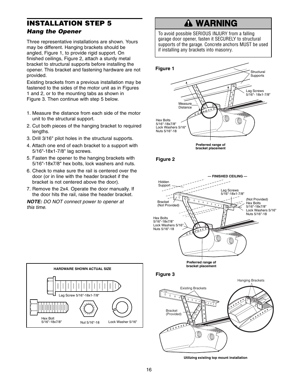 Step 5 hang the opener, Warning caution warning warning, Installation step 5 | Hang the opener | Chamberlain WD952LD User Manual | Page 16 / 44