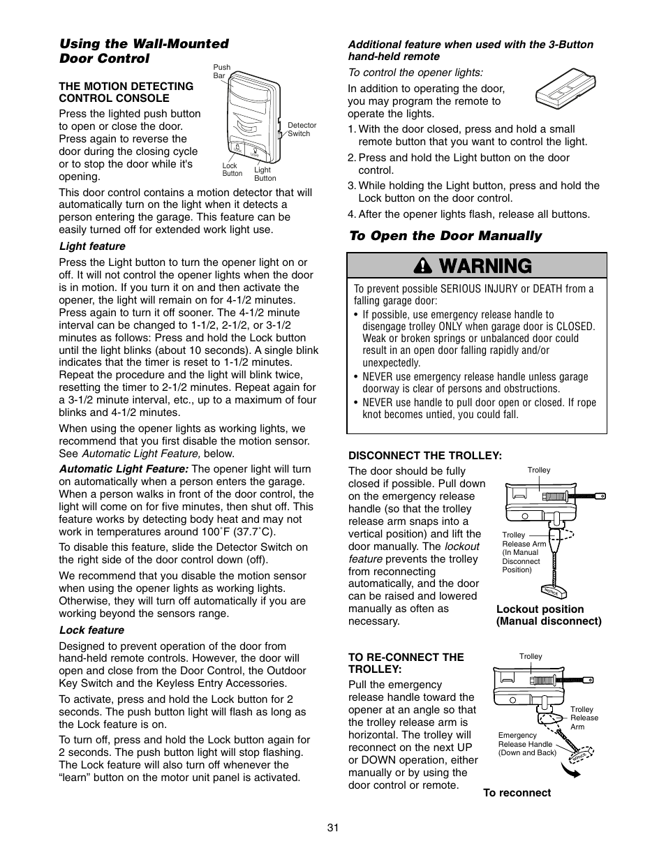 Using the wall-mounted door control, To open the door manually, Warning caution warning warning | Chamberlain WD952LD User Manual | Page 31 / 44