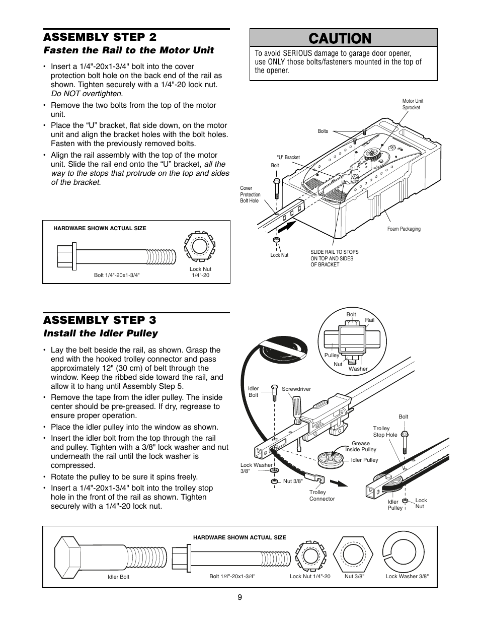 Step 2 fasten the rail to the motor unit, Step 3 install the idler pulley, Warning caution warning warning | Assembly step 2, Assembly step 3, Fasten the rail to the motor unit, Install the idler pulley | Chamberlain WD952LD User Manual | Page 9 / 44