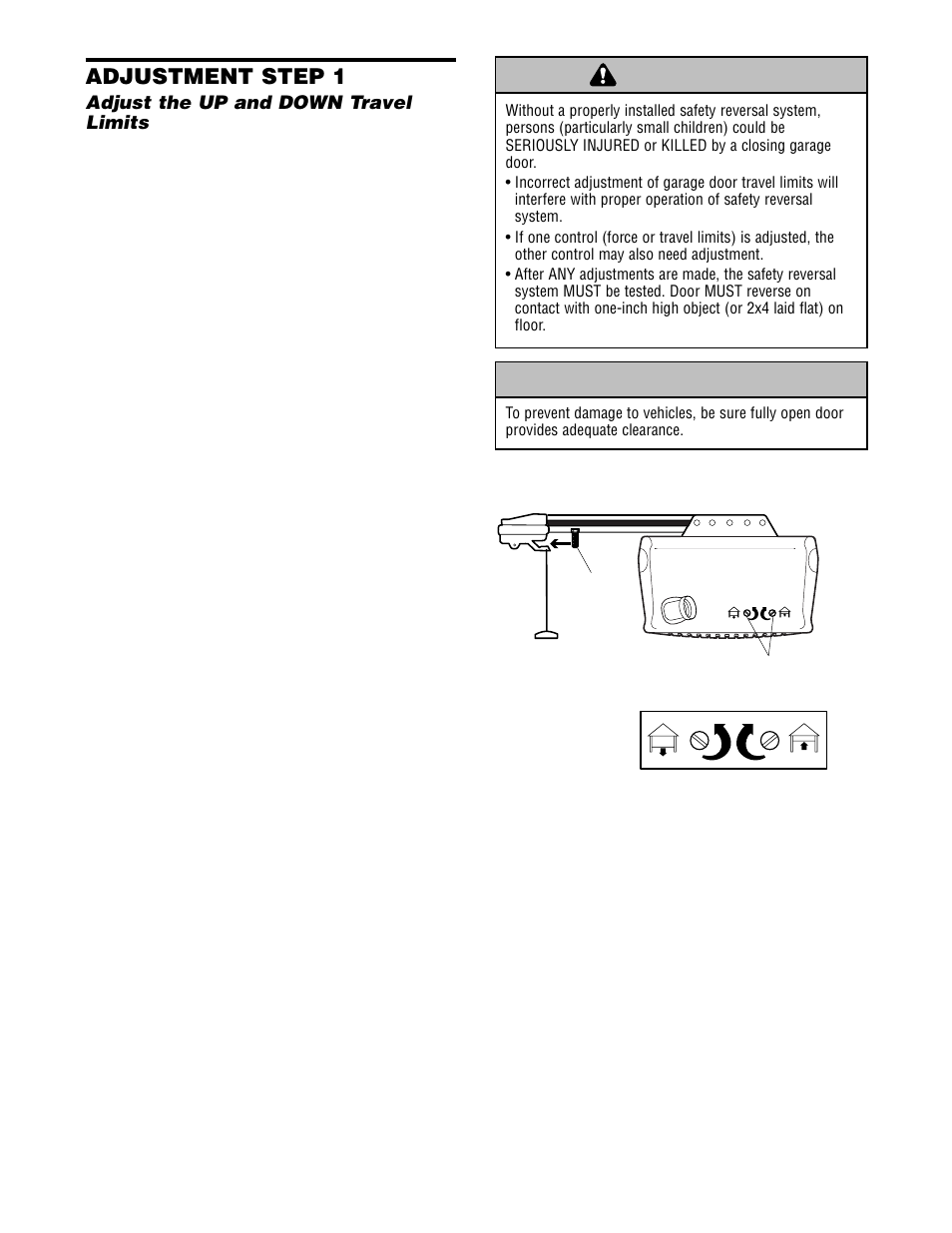 Adjustment, Adjust the up and down travel, Warning caution warning warning | Adjustment step 1 | Chamberlain 2580 User Manual | Page 24 / 36