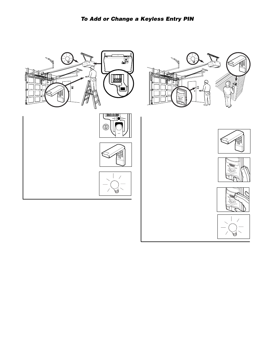 To add or change a keyless entry pin | Chamberlain 2580 User Manual | Page 32 / 36