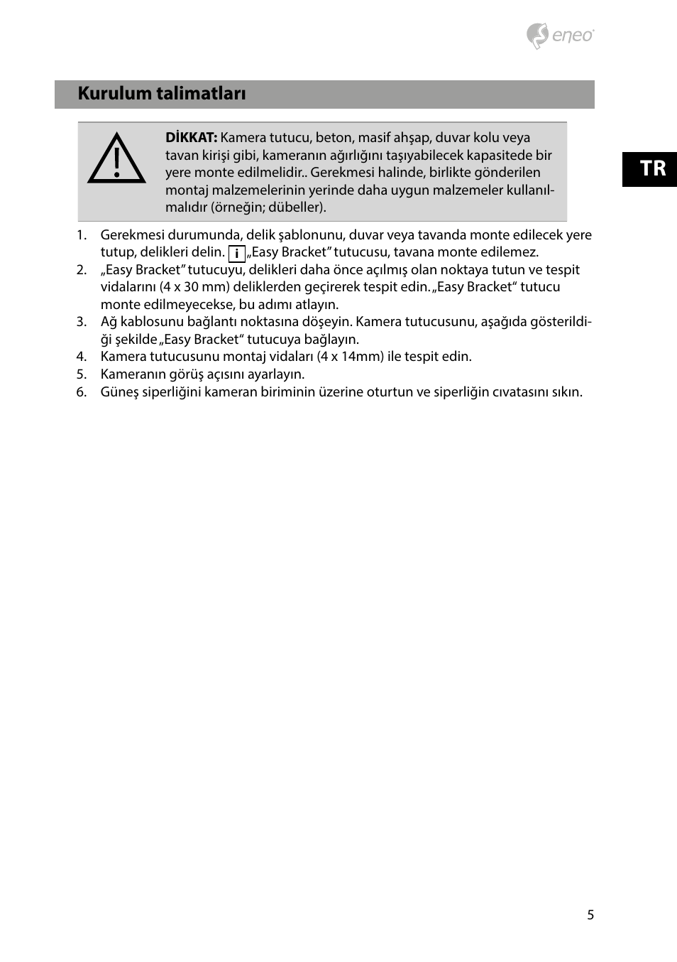Cihaz bileşenlerinin isimleri, Kurulum talimatları | Eneo HDB-2280Z10IR D User Manual | Page 5 / 40
