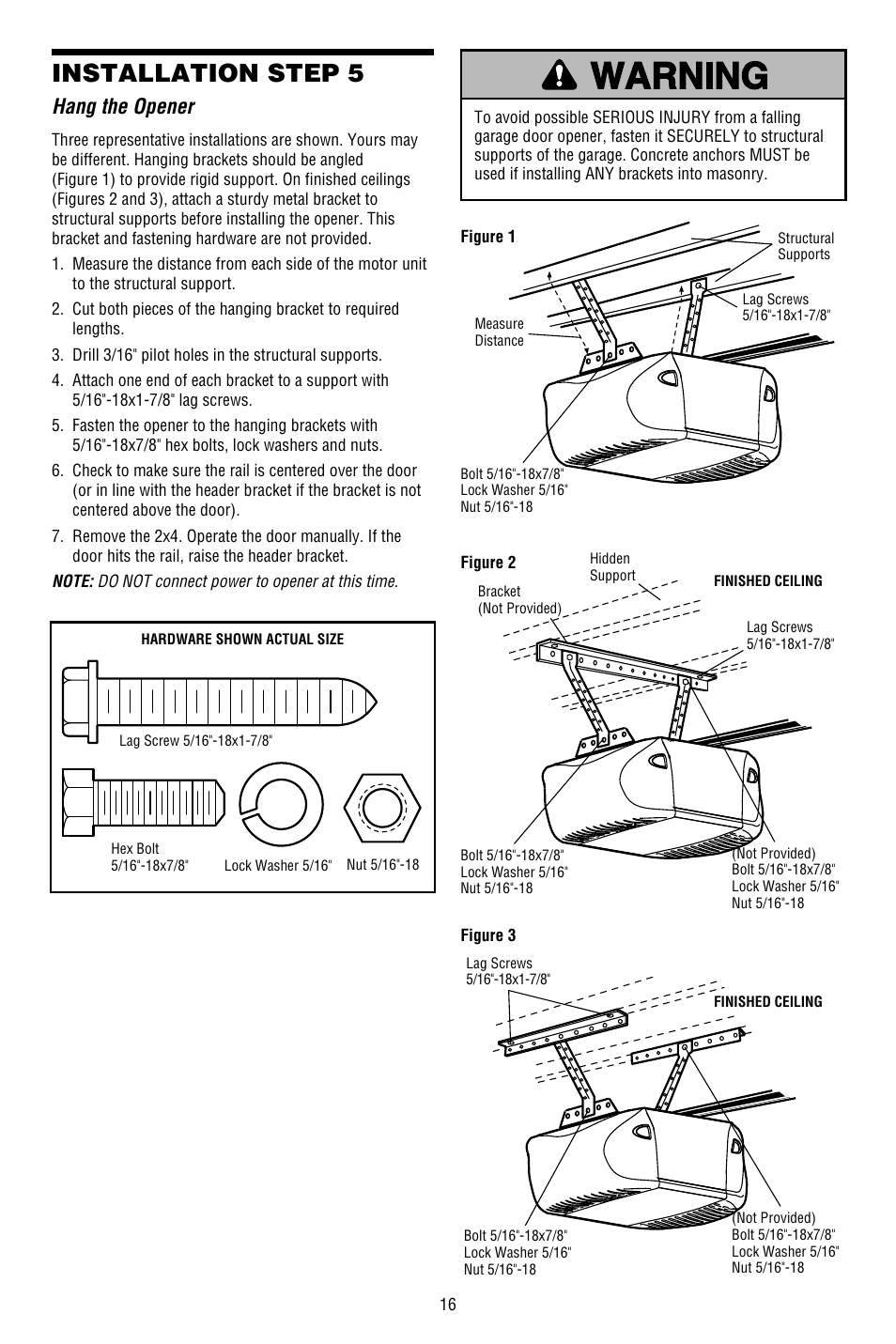 Hang the opener, Installation step 5 | Chamberlain WHISPER DRIVE 248754 User Manual | Page 16 / 44