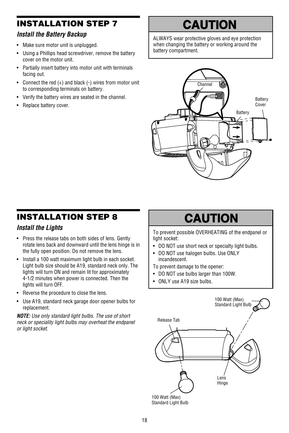 Install the battery backup, Install the lights, Installation step 8 | Installation step 7 | Chamberlain WHISPER DRIVE 248754 User Manual | Page 18 / 44