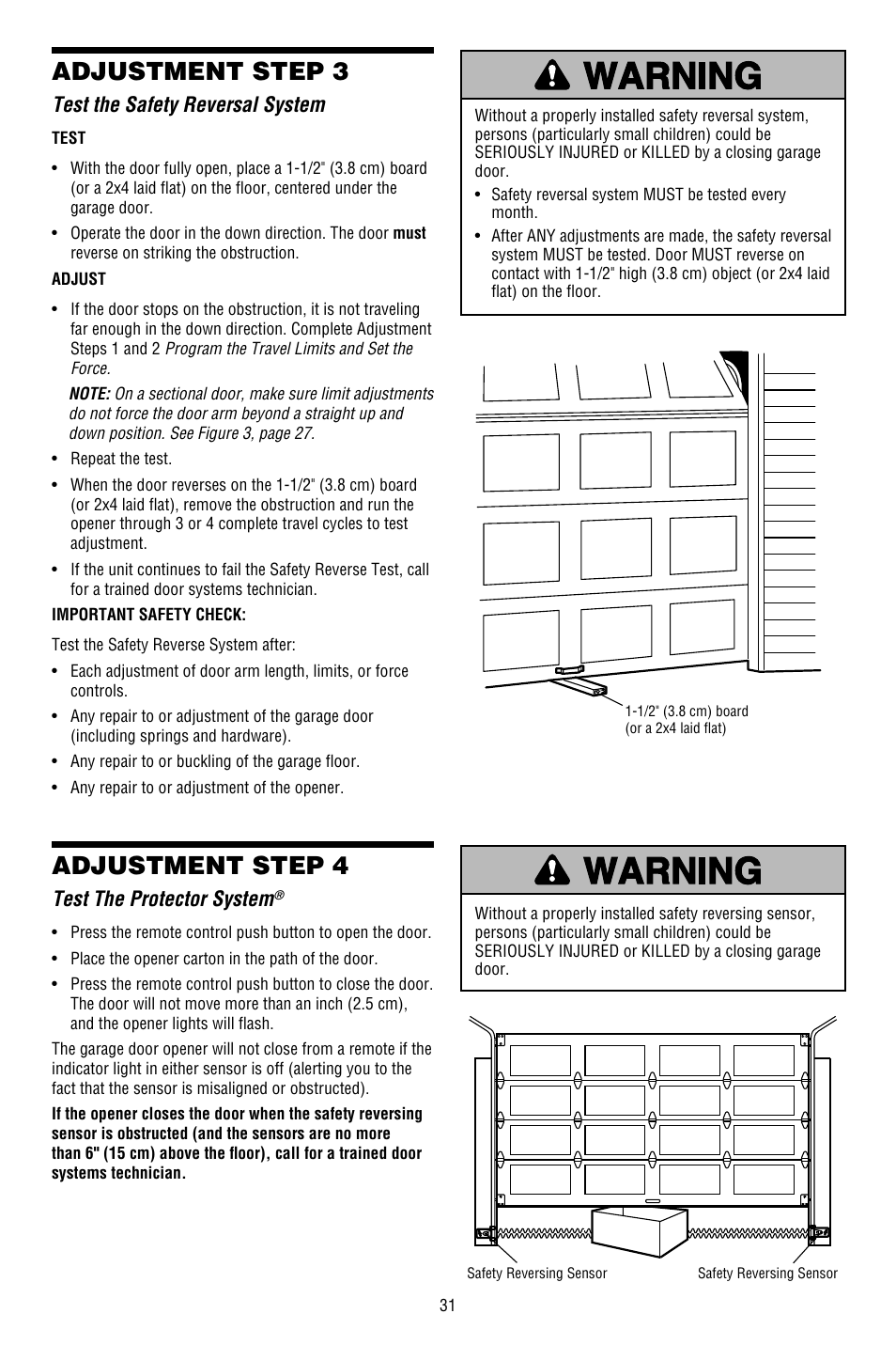 Test the safety reversal system, Test the protector system, Adjustment step 4 | Adjustment step 3 | Chamberlain WHISPER DRIVE 248754 User Manual | Page 31 / 44