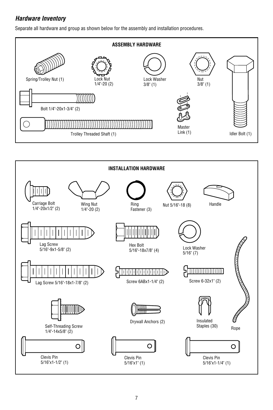 Hardware inventory | Chamberlain WHISPER DRIVE 248754 User Manual | Page 7 / 44