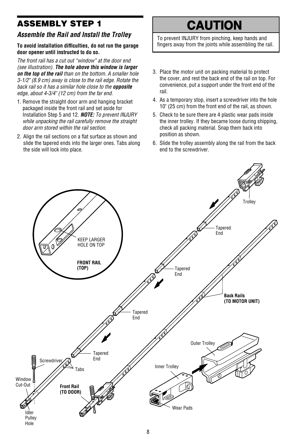 Assembly, Assemble the rail and install the trolley, Assembly step 1 | Chamberlain WHISPER DRIVE 248754 User Manual | Page 8 / 44