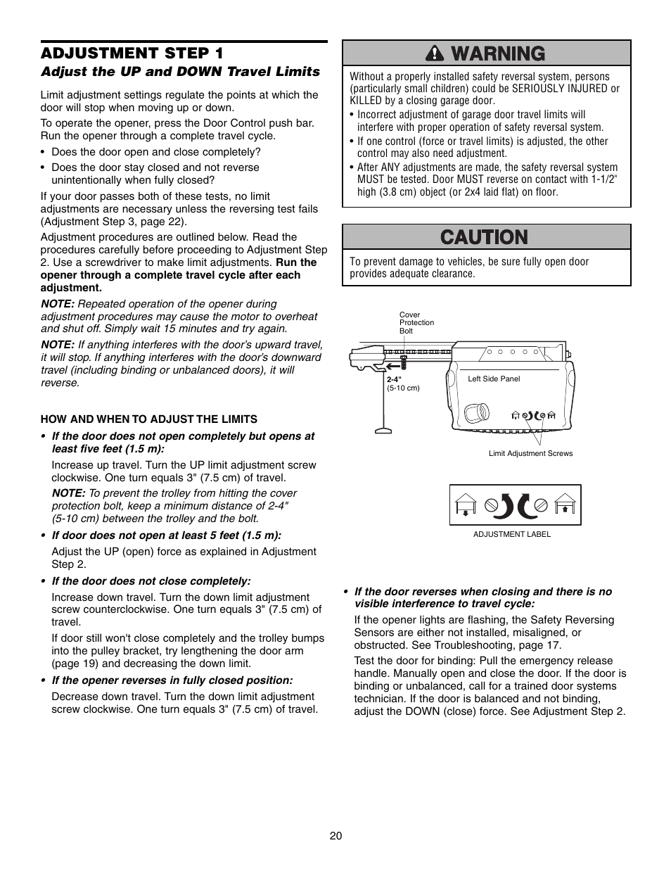 Adjustment, Adjust the up and down travel limits, Adjustment step 1 | Chamberlain 3595S User Manual | Page 20 / 36