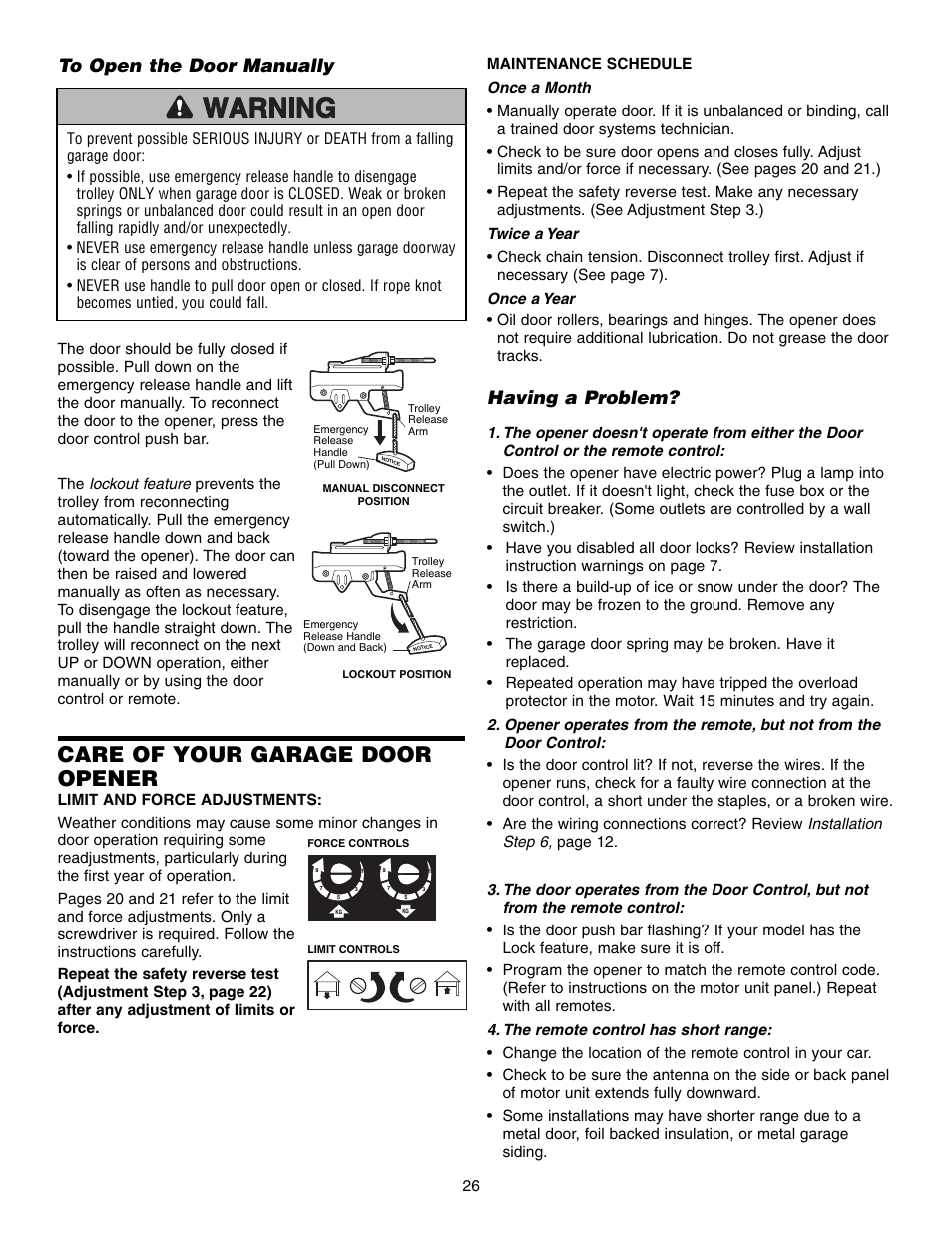 To open the door manually, Care of your garage door opener, Having a problem | Chamberlain 3595S User Manual | Page 26 / 36