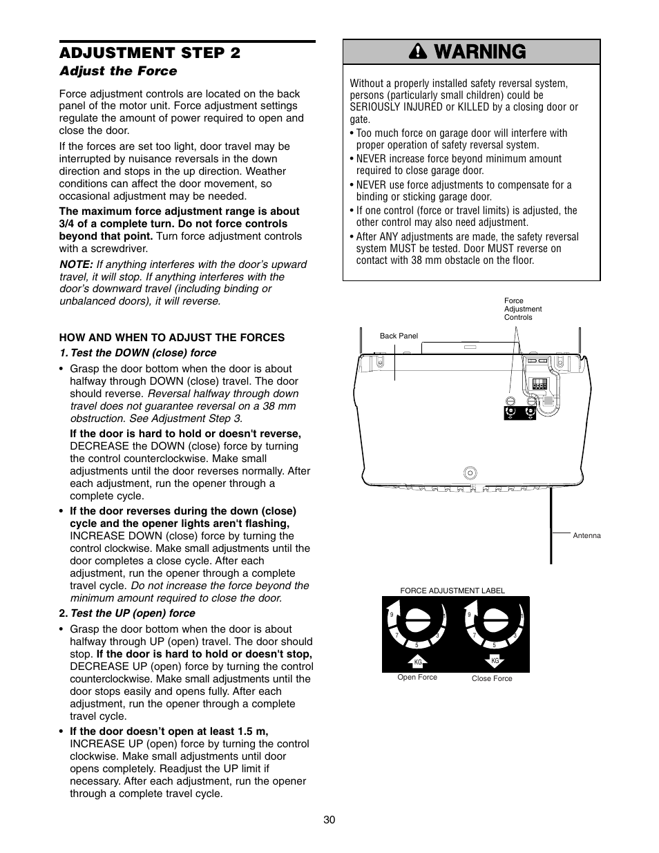 Adjustment step 2 adjust the force warning, How and when to adjust the forces, Warning caution warning warning | Adjustment step 2, Adjust the force | Chamberlain 1215E FS2 User Manual | Page 30 / 80