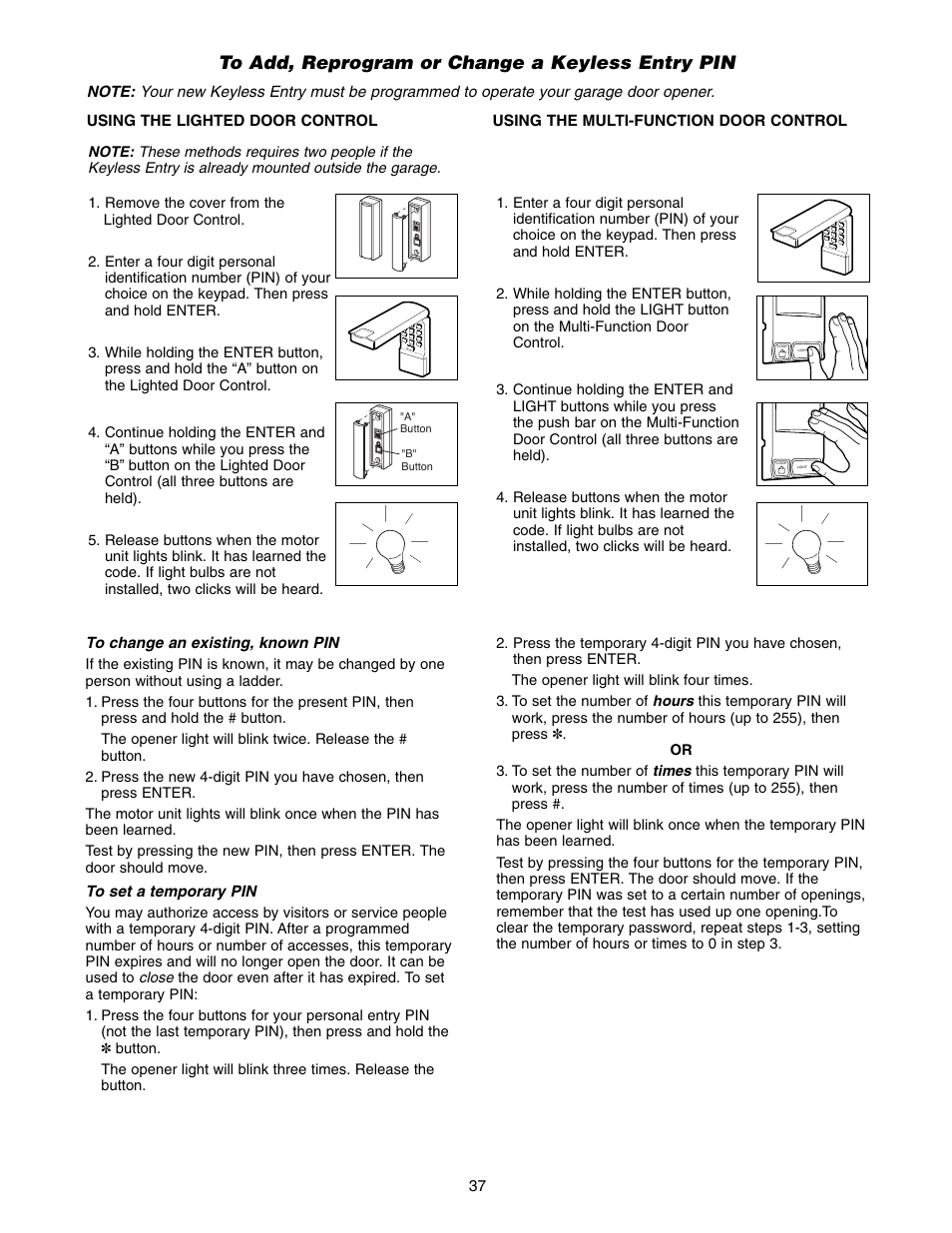 To add or change a keyless entry pin | Chamberlain 1215E FS2 User Manual | Page 37 / 80