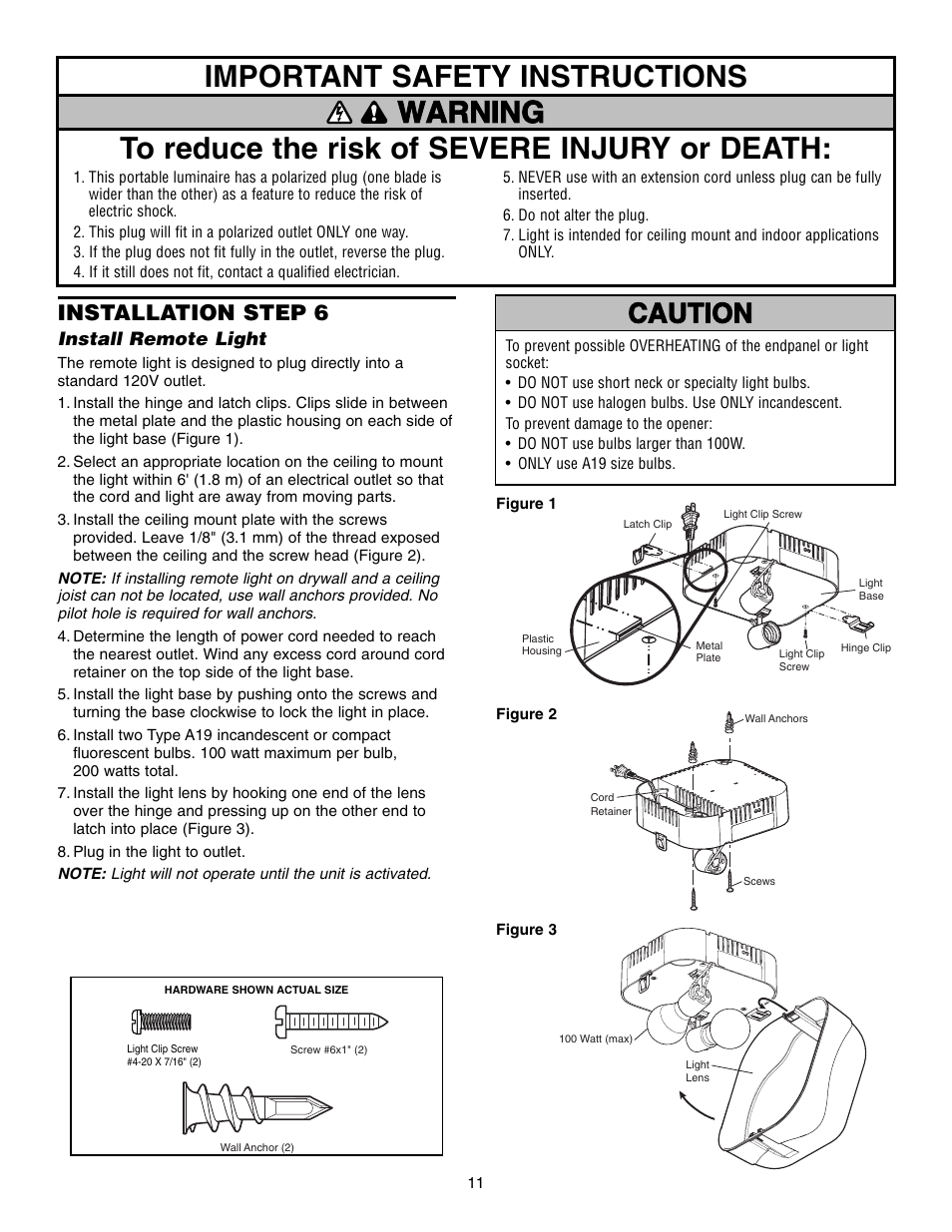 Step 6 install remote light, Warning caution warning warning, Installation step 6 | Chamberlain 3800 User Manual | Page 11 / 32