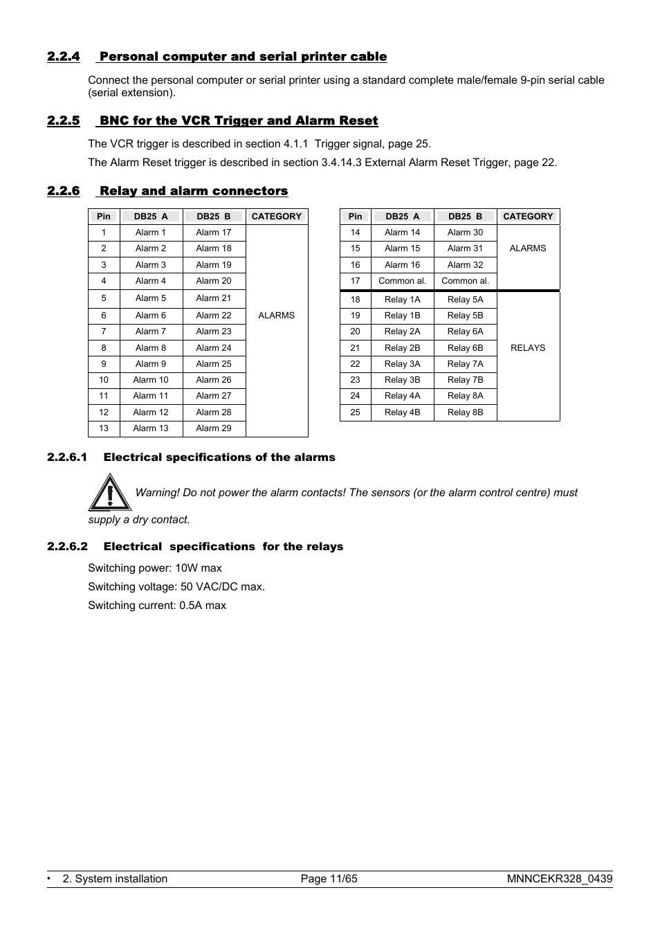 4 personal computer and serial printer cable, 5 bnc for the vcr trigger and alarm reset, 6 relay and alarm connectors | Eneo EKR-32/8 User Manual | Page 79 / 204