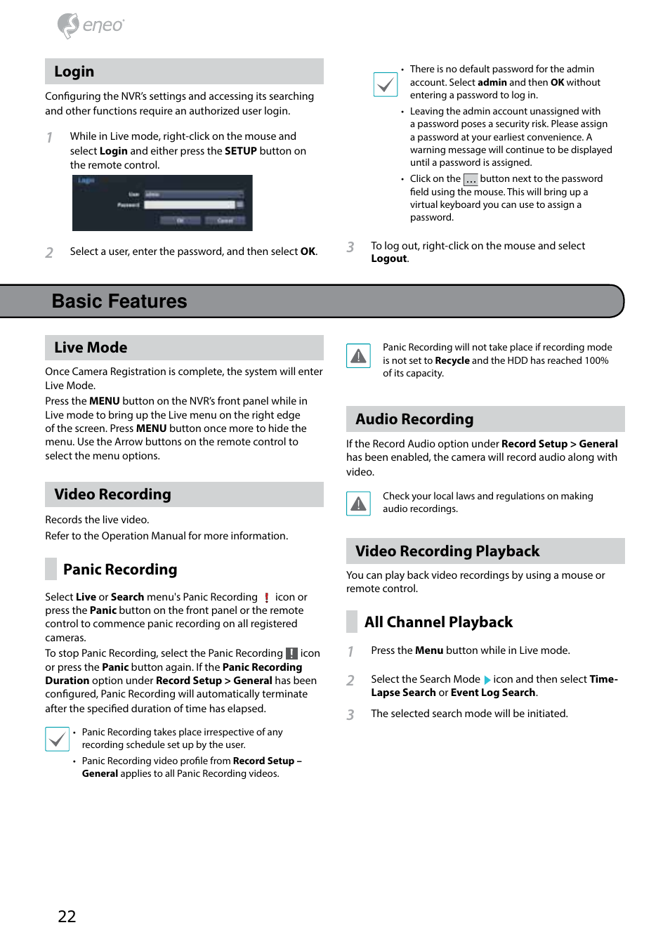 Basic features, Login, Live mode | Video recording, Panic recording, Audio recording, Video recording playback, All channel playback 1 | Eneo PNR-5304/4TB User Manual | Page 22 / 68