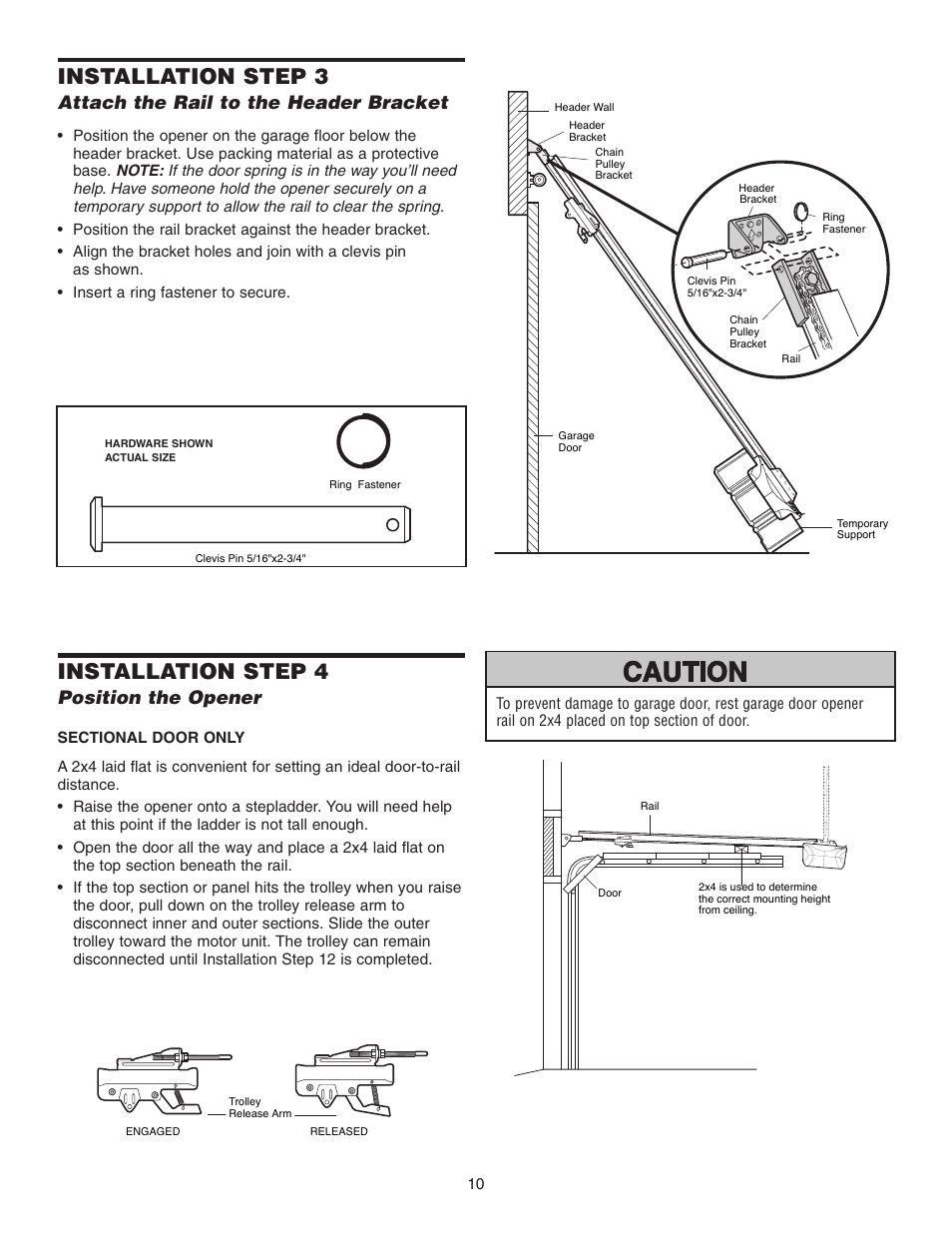 Attach the rail to the header bracket, Position the opener, Installation step 3 | Installation step 4 | Chamberlain 3595 User Manual | Page 10 / 36