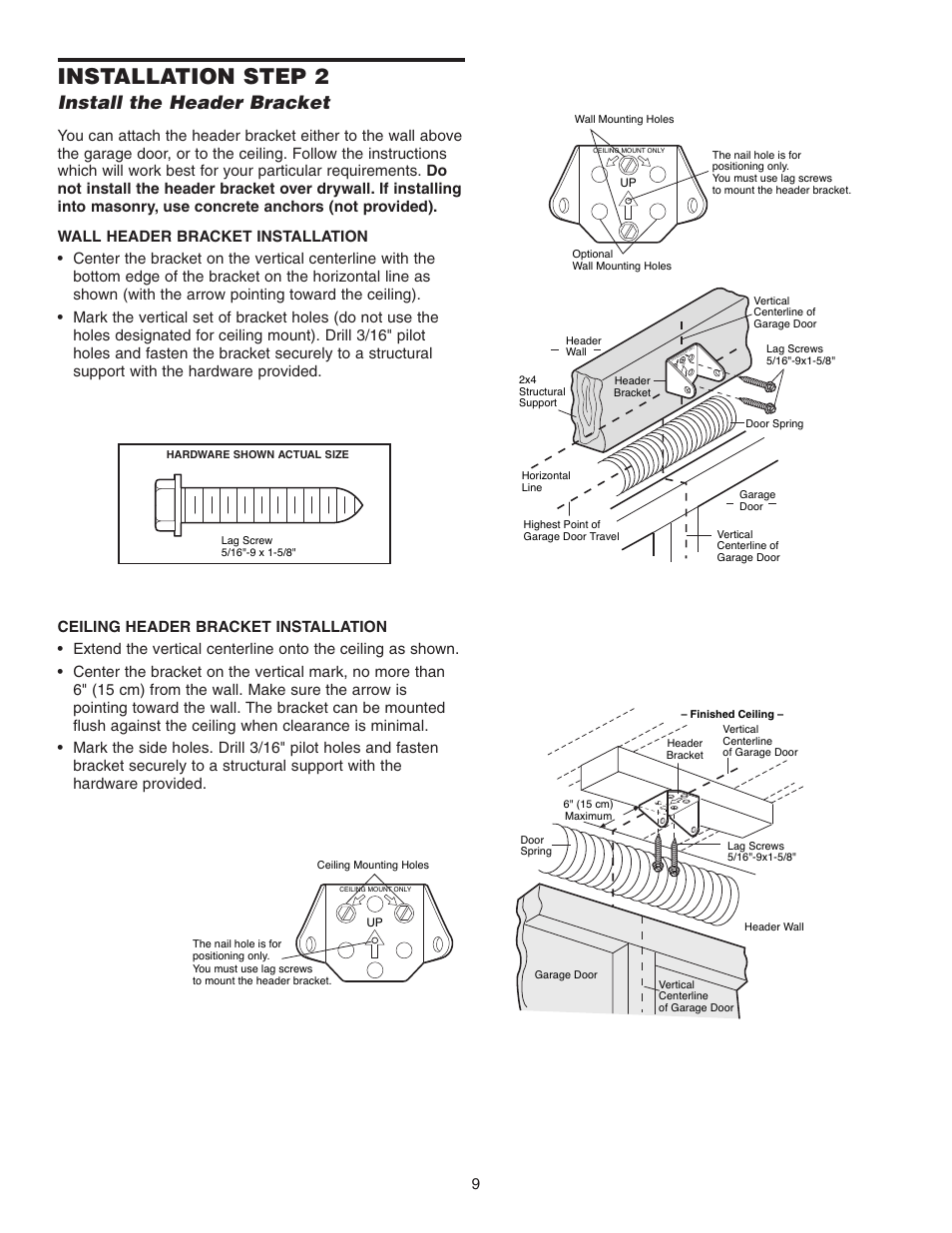 Install the header bracket, Ceiling header bracket installation, Installation step 2 | Chamberlain 3595 User Manual | Page 9 / 36