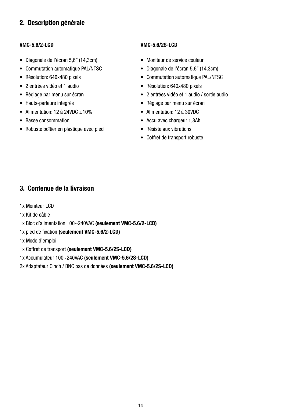 Contenue de la livraison, Description générale | Eneo VMC-5.6/2S-LCD User Manual | Page 14 / 24