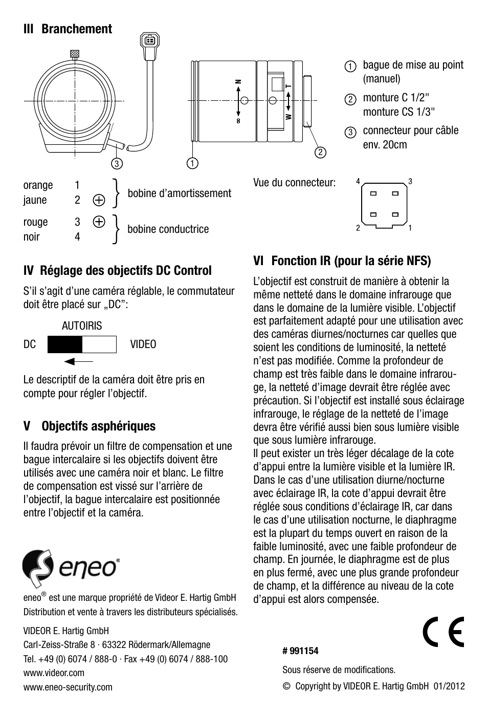Iii branchement v objectifs asphériques, Iv réglage des objectifs dc control, Vi fonction ir (pour la série nfs) | Eneo F03Z06NDDC-MP User Manual | Page 6 / 8