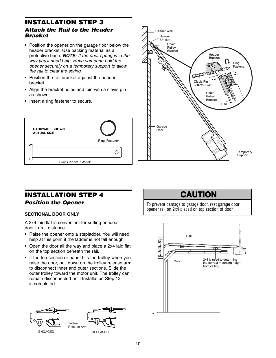 Step 3 attach the rail to the header bracket, Step 4 position the opener, Warning caution warning warning | Installation step 3, Installation step 4, Attach the rail to the header bracket, Position the opener | Chamberlain 3595LM User Manual | Page 10 / 32