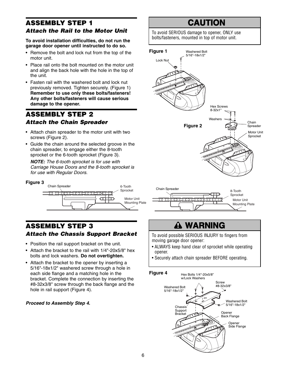 Assembly, Step 1 attach the rail to the motor unit, Step 2 attach the chain spreader | Step 3 attach the chassis support bracket, Warning caution warning warning, Assembly step 1, Assembly step 3, Assembly step 2 | Chamberlain 3595LM User Manual | Page 6 / 32