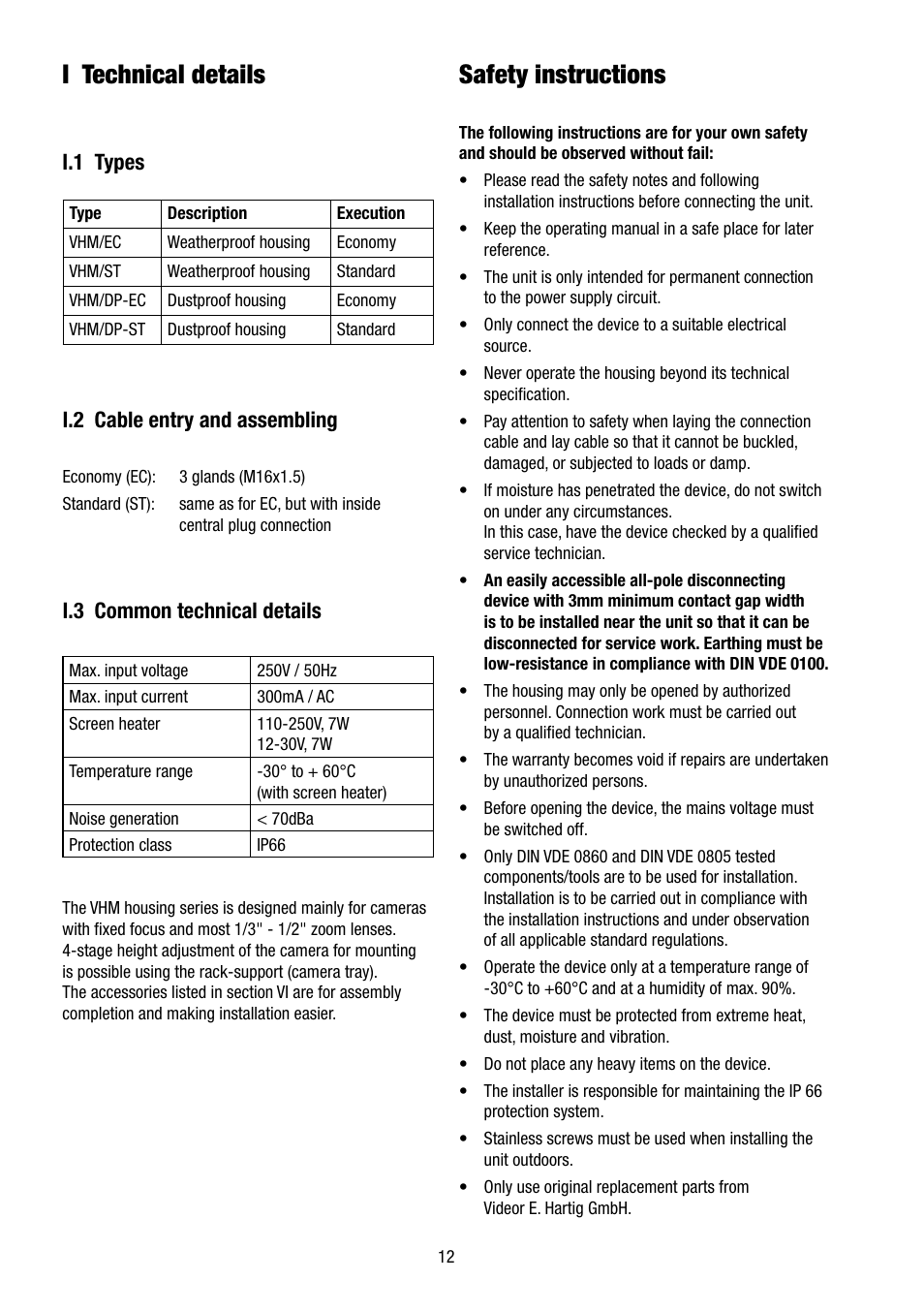 I technical details, Safety instructions, I.1 types i.2 cable entry and assembling | I.3 common technical details | Eneo VHM/ECLKA-W User Manual | Page 12 / 40