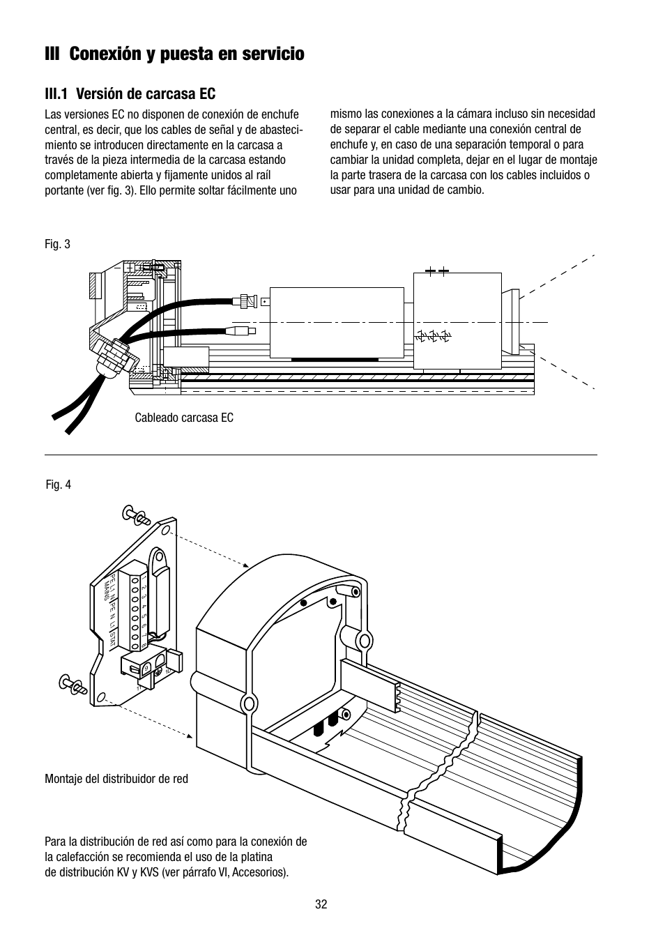 Iii conexión y puesta en servicio, Iii.1 versión de carcasa ec | Eneo VHM/ECLKA-W User Manual | Page 32 / 40