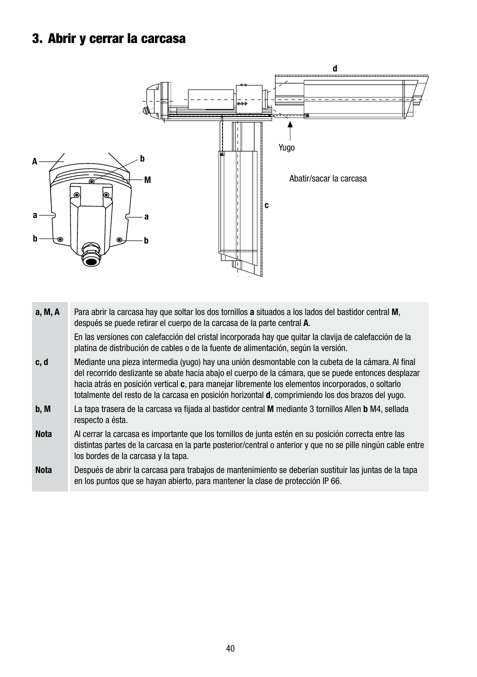 Abrir y cerrar la carcasa | Eneo VHM/ZLB-W User Manual | Page 40 / 52