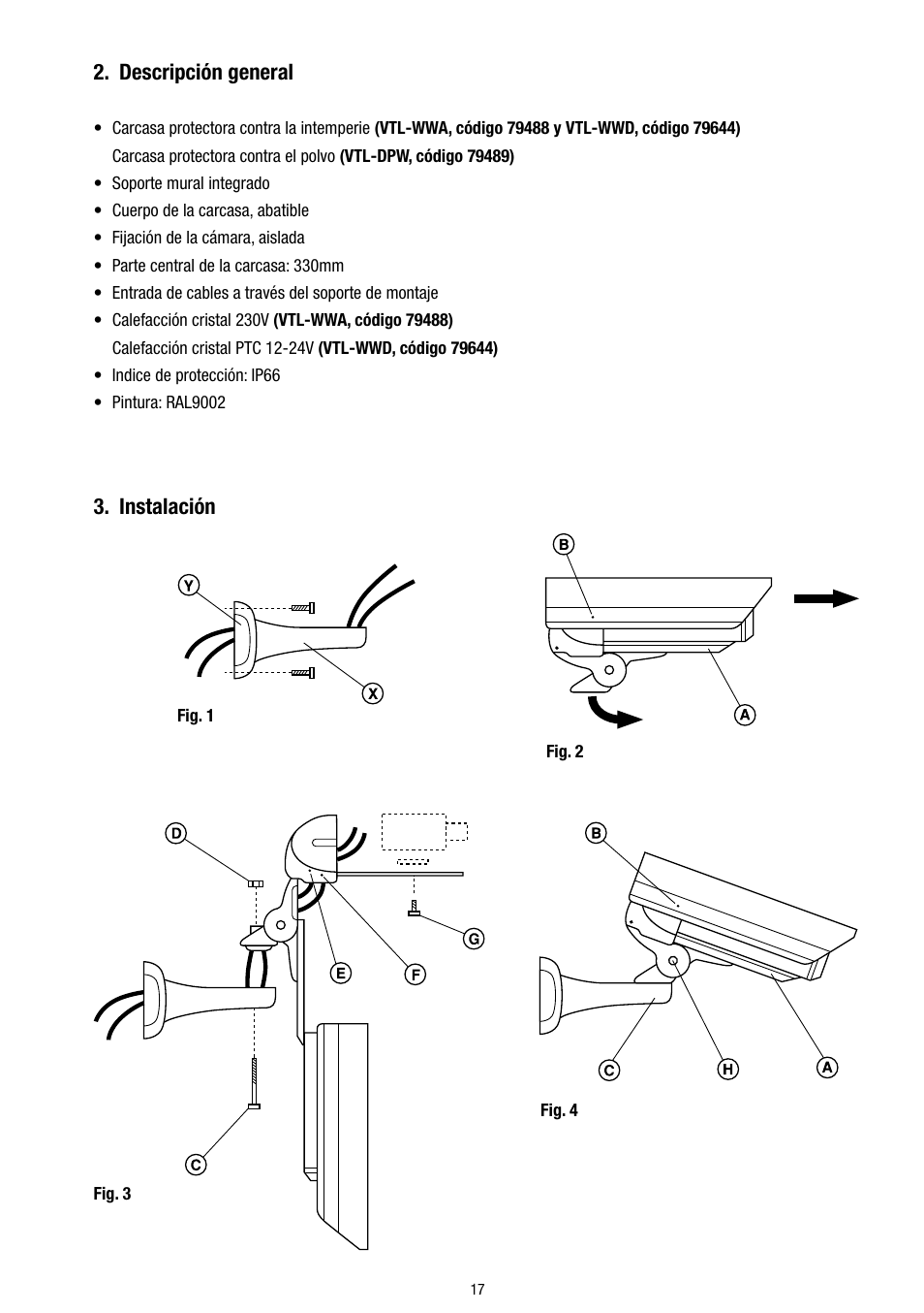 Descripción general, Instalación | Eneo VTL-WWD User Manual | Page 17 / 32