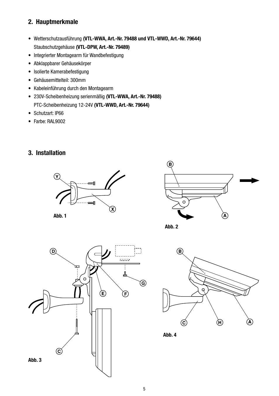 Hauptmerkmale, Installation | Eneo VTL-WWD User Manual | Page 5 / 32