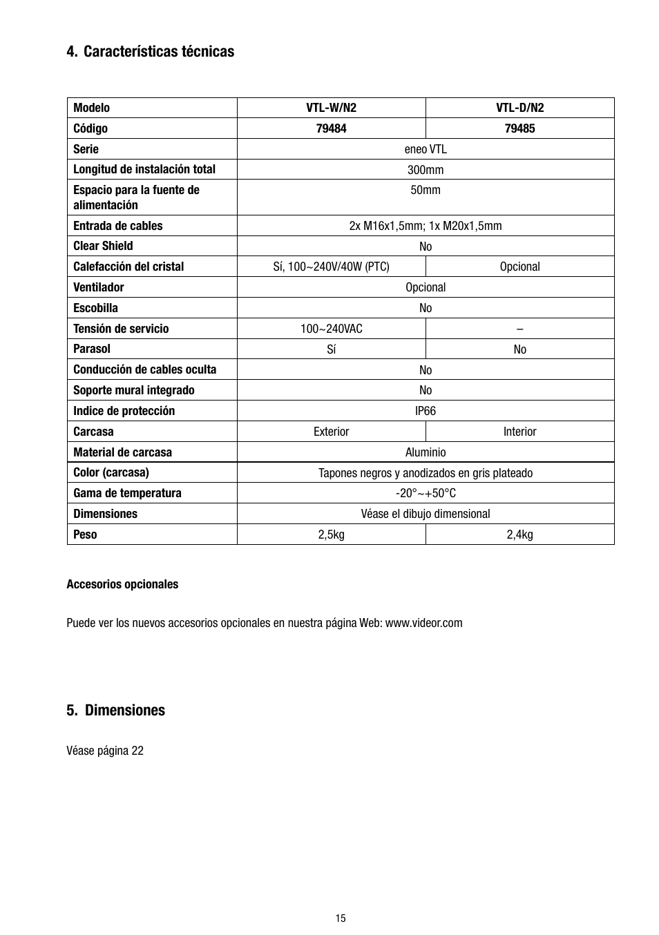 Dimensiones, Características técnicas | Eneo VTL-W/N2 User Manual | Page 15 / 24