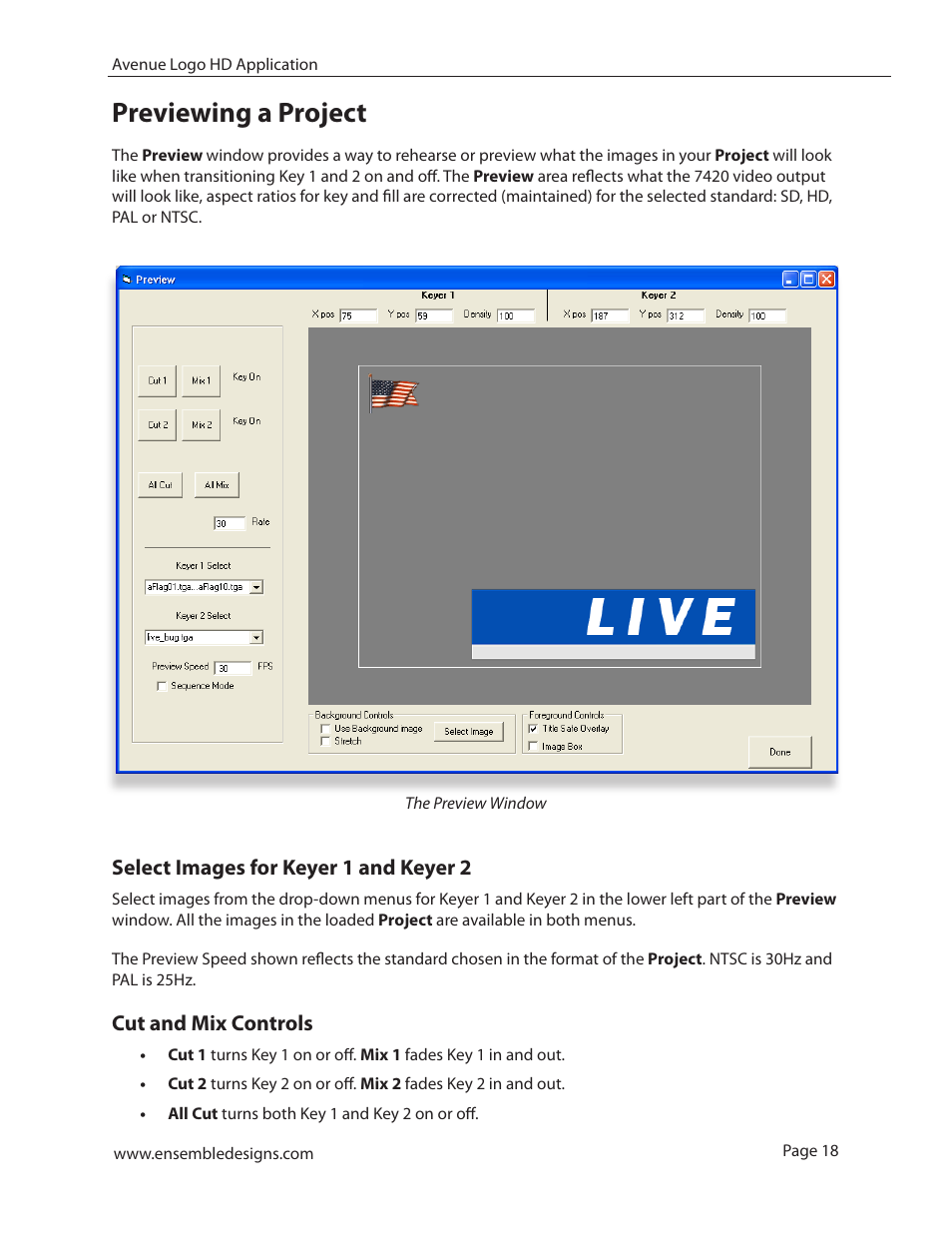 Previewing a project, Select images for keyer 1 and keyer 2, Cut and mix controls | Ensemble Designs 7420 HD/SD Logo Inserter User Manual | Page 18 / 36