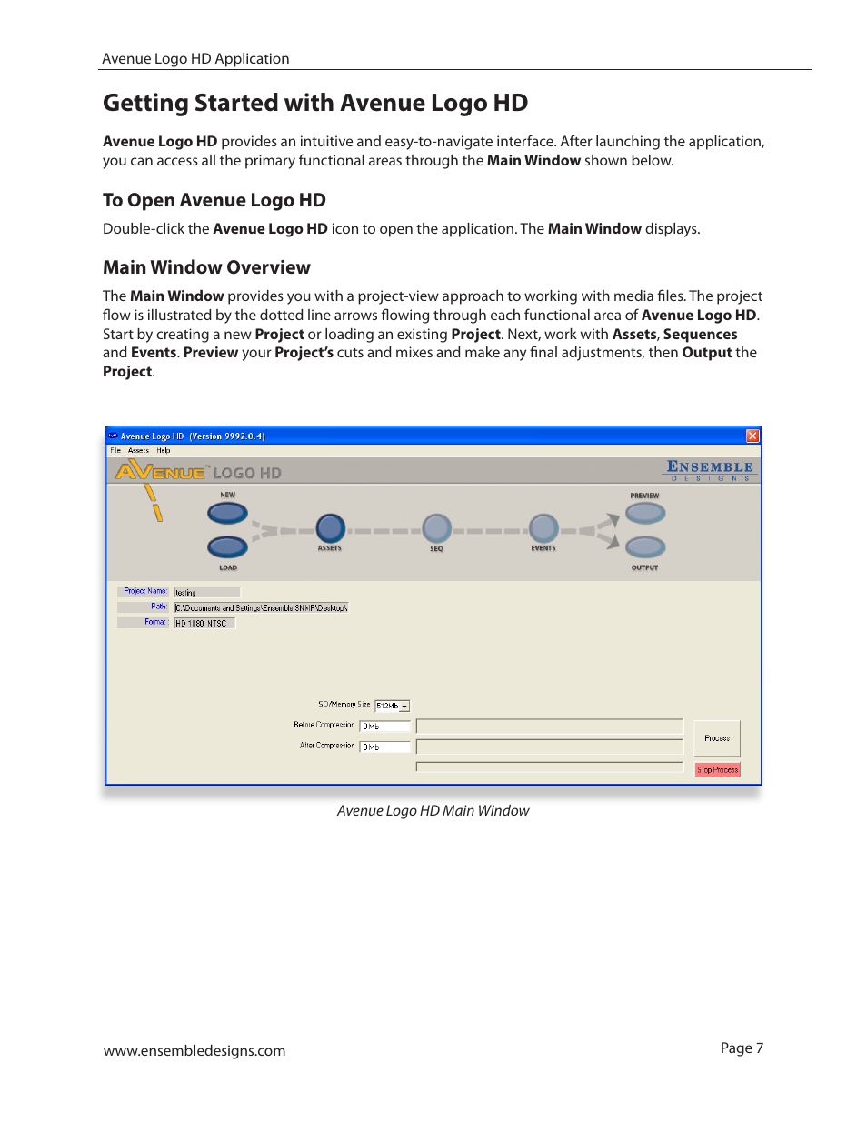 Getting started with avenue logo hd, To open avenue logo hd, Main window overview | Ensemble Designs 7420 HD/SD Logo Inserter User Manual | Page 7 / 36