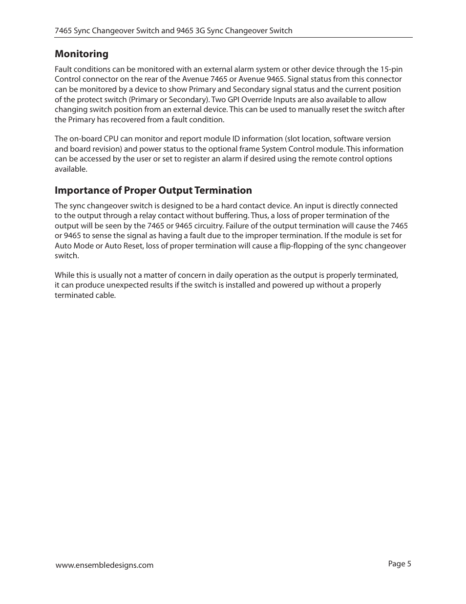 Monitoring, Importance of proper output termination, Monitoring 5 | Ensemble Designs 7465 Sync Changeover Switch User Manual | Page 5 / 38