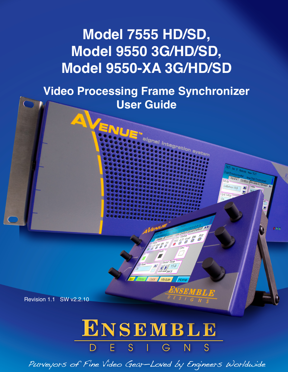 Ensemble Designs 7555 HD / SD Video Processing Frame Synchronizer User Manual | 70 pages