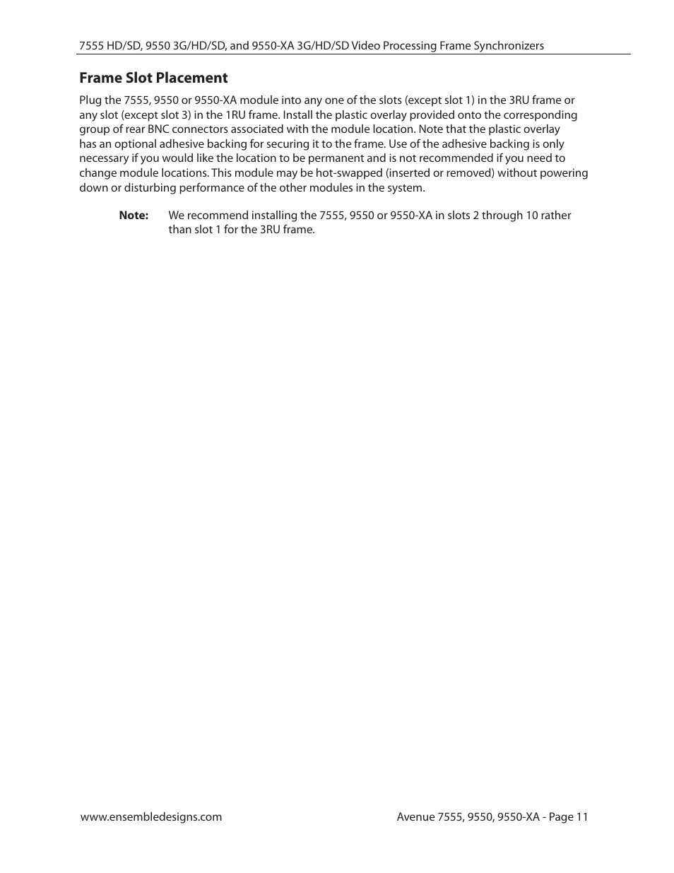 Frame slot placement | Ensemble Designs 7555 HD / SD Video Processing Frame Synchronizer User Manual | Page 11 / 70