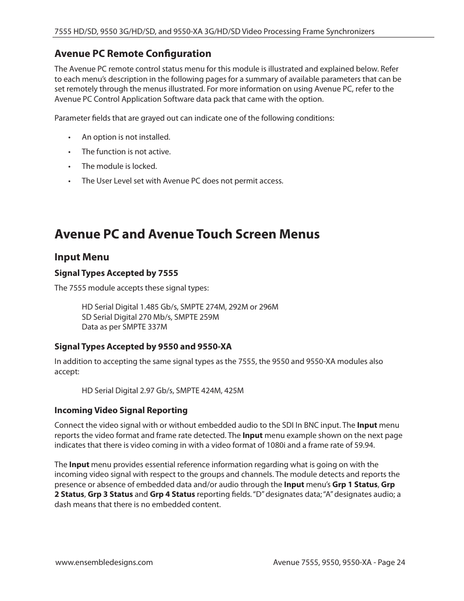 Avenue pc remote configuration, Avenue pc and avenue touch screen menus, Input menu | Signal types accepted by 7555, Signal types accepted by 9550 and 9550-xa, Incoming video signal reporting | Ensemble Designs 7555 HD / SD Video Processing Frame Synchronizer User Manual | Page 24 / 70
