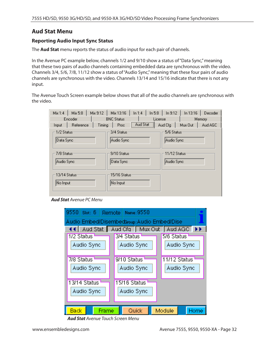 Aud stat menu, Reporting audio input sync status | Ensemble Designs 7555 HD / SD Video Processing Frame Synchronizer User Manual | Page 32 / 70