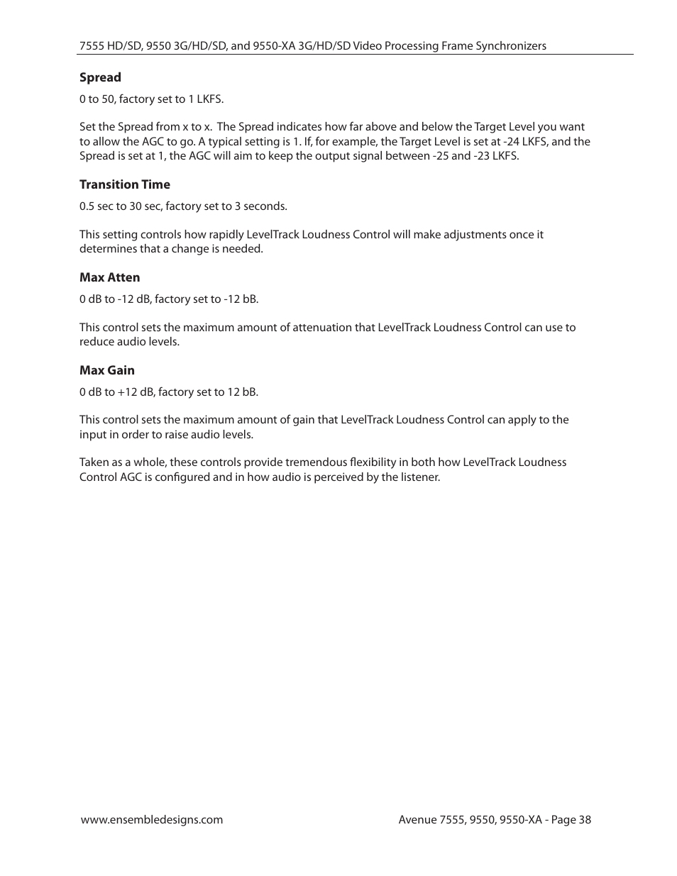 Spread, Transition time, Max atten | Max gain, Spread 38 transition time | Ensemble Designs 7555 HD / SD Video Processing Frame Synchronizer User Manual | Page 38 / 70