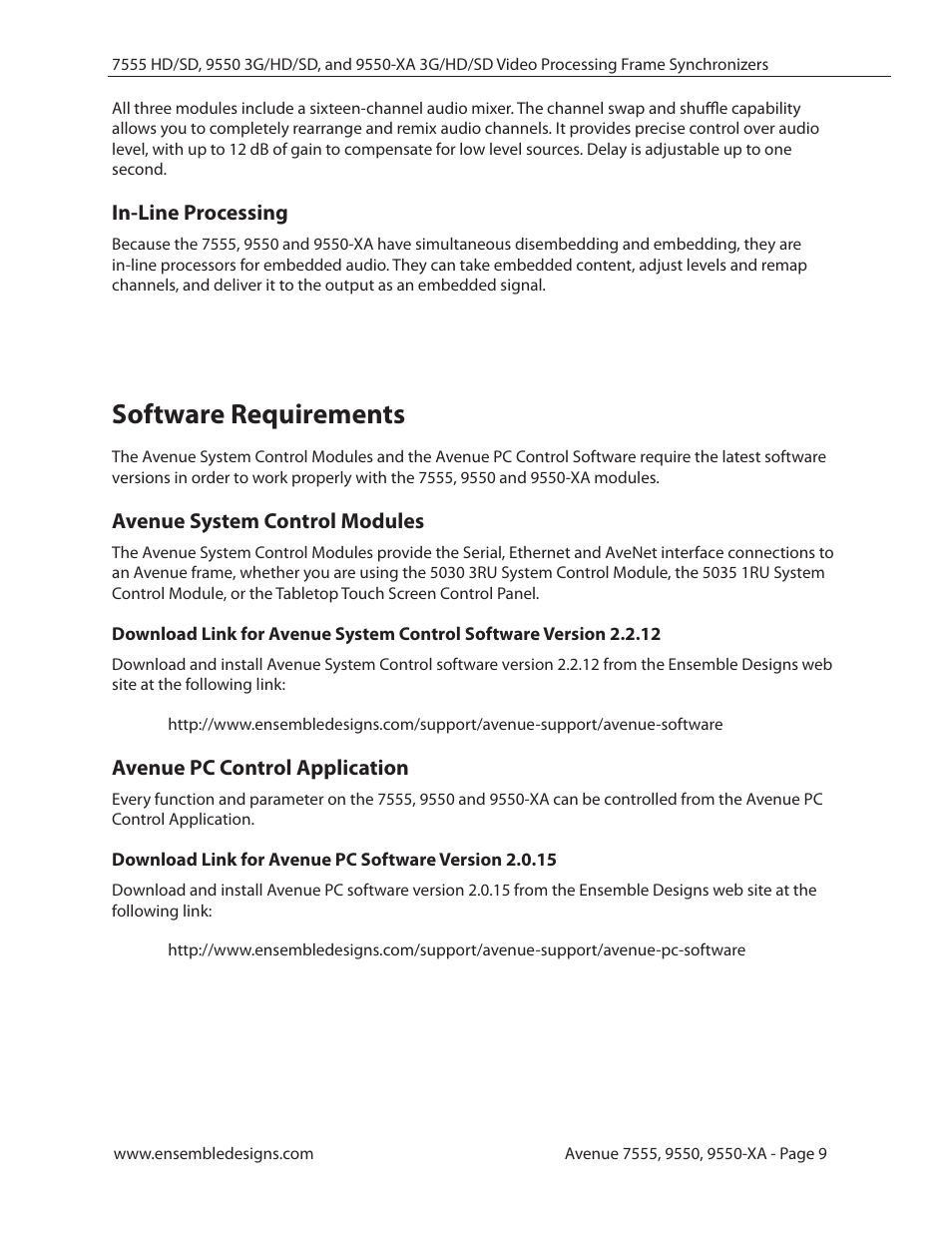 In-line processing, Software requirements, Avenue system control modules | Avenue pc control application | Ensemble Designs 7555 HD / SD Video Processing Frame Synchronizer User Manual | Page 9 / 70