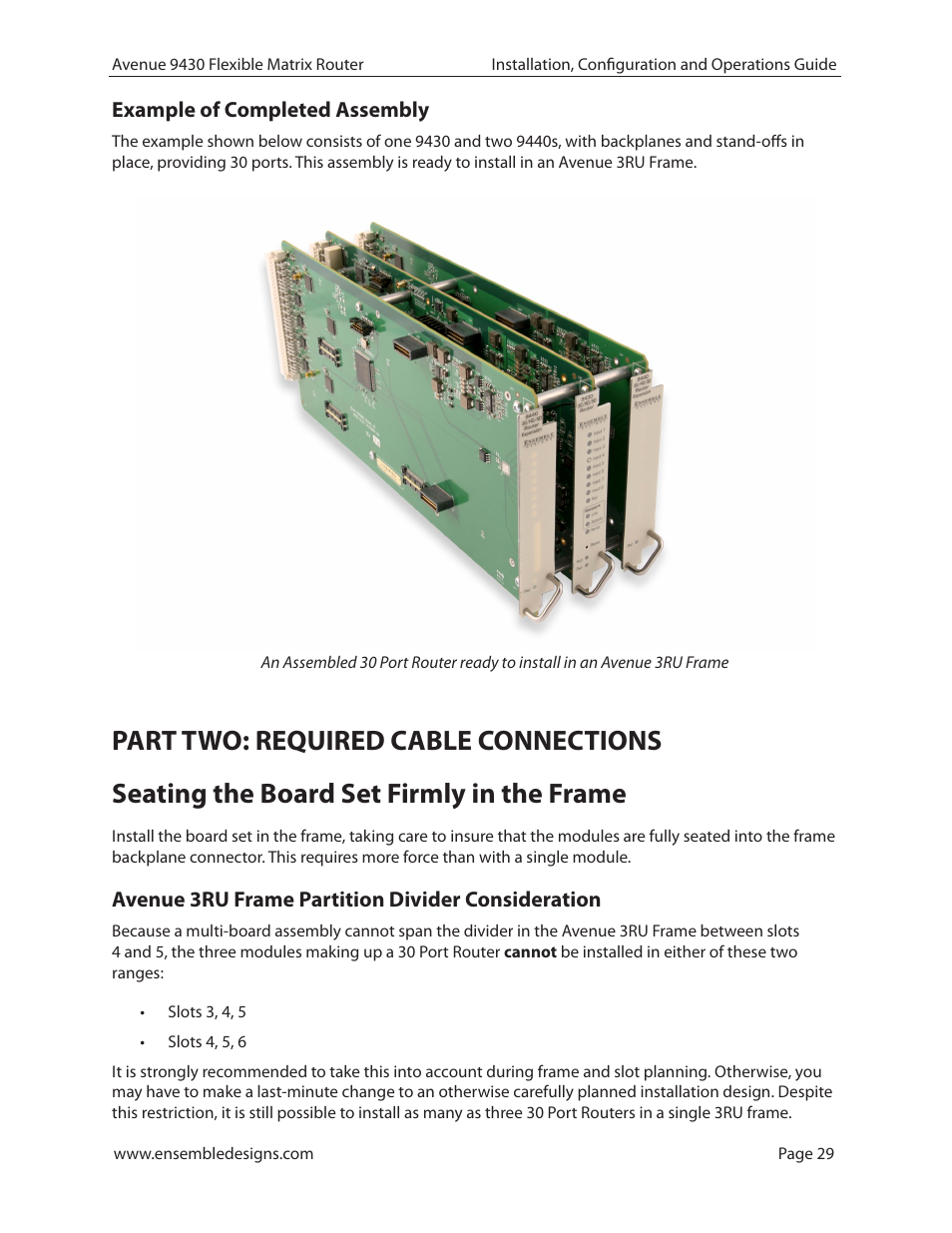 Example of completed assembly, Part two: required cable connections, Seating the board set firmly in the frame | Avenue 3ru frame partition divider consideration | Ensemble Designs 9430 Flexible Matrix Router for 3G / HD / SD / ASI User Manual | Page 29 / 138