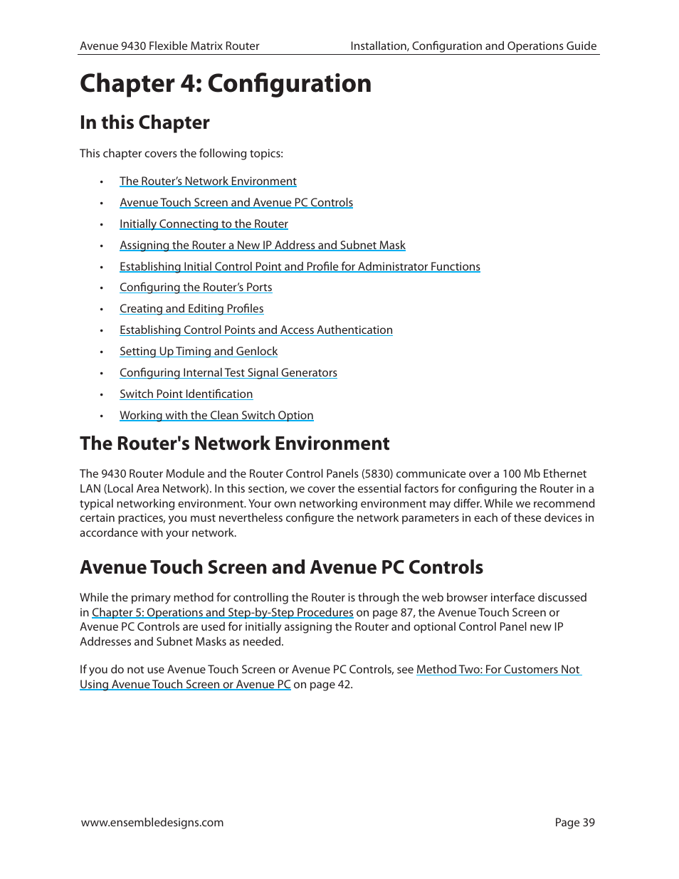 Chapter 4: configuration, In this chapter, The router's network environment | Avenue touch screen and avenue pc controls | Ensemble Designs 9430 Flexible Matrix Router for 3G / HD / SD / ASI User Manual | Page 39 / 138
