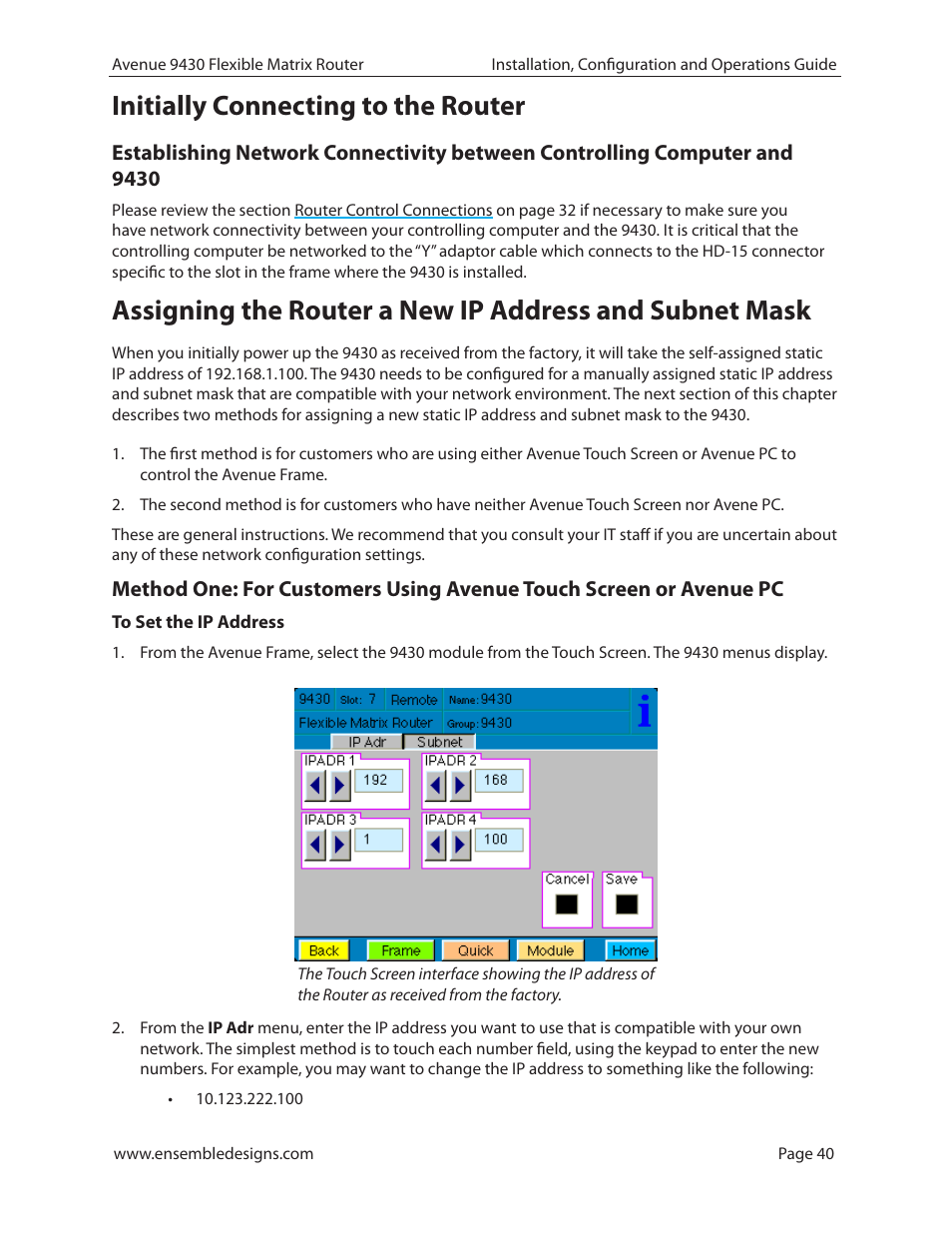 Initially connecting to the router, To set the ip address | Ensemble Designs 9430 Flexible Matrix Router for 3G / HD / SD / ASI User Manual | Page 40 / 138