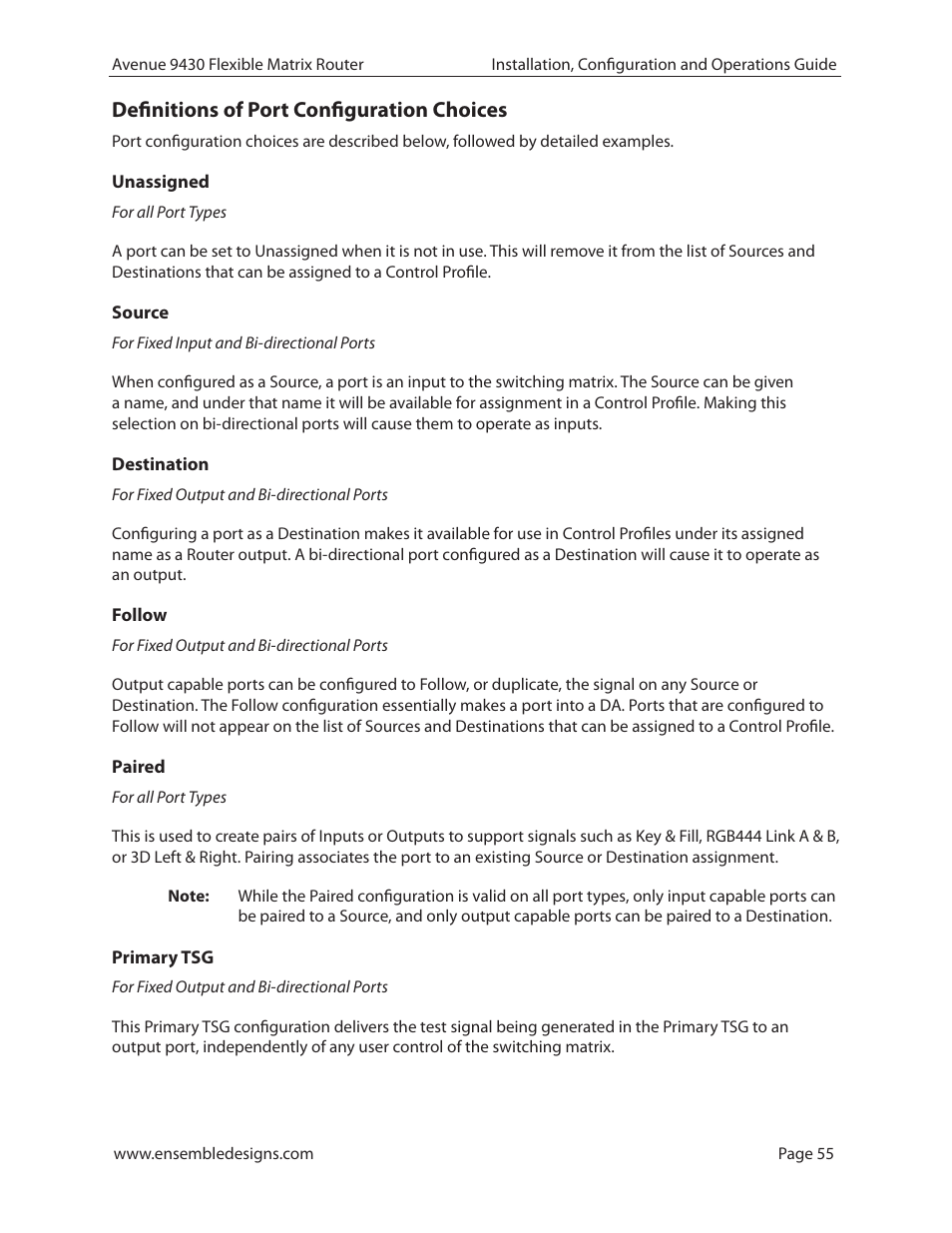 Definitions of port configuration choices, Unassigned, Source | Destination, Follow, Paired, Primary tsg, Unassigned 55 source 55 destination 55, Follow 55 paired 55 primary tsg | Ensemble Designs 9430 Flexible Matrix Router for 3G / HD / SD / ASI User Manual | Page 55 / 138