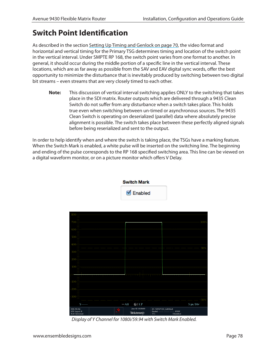 Switch point identification | Ensemble Designs 9430 Flexible Matrix Router for 3G / HD / SD / ASI User Manual | Page 78 / 138