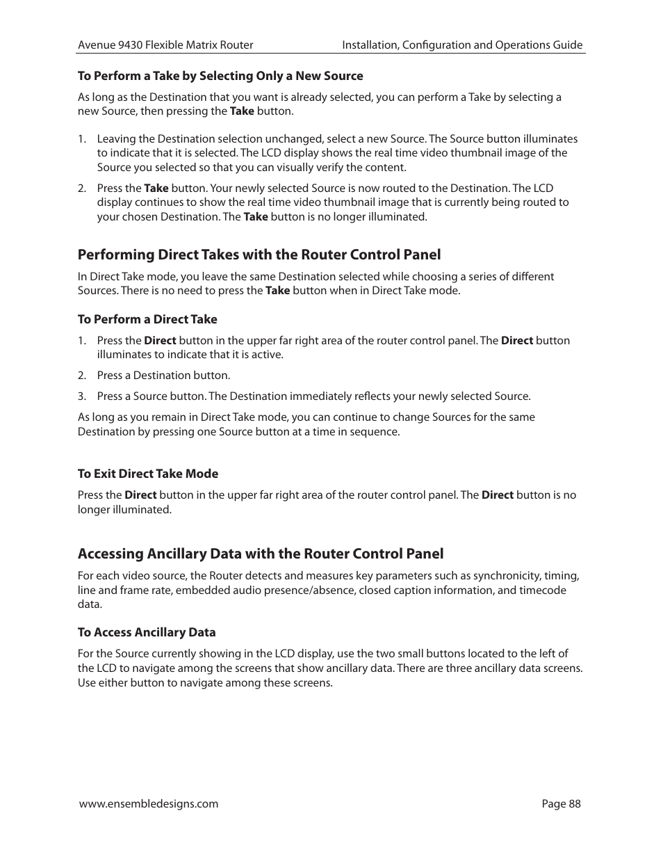 To perform a take by selecting only a new source, To perform a direct take, To exit direct take mode | To access ancillary data | Ensemble Designs 9430 Flexible Matrix Router for 3G / HD / SD / ASI User Manual | Page 88 / 138